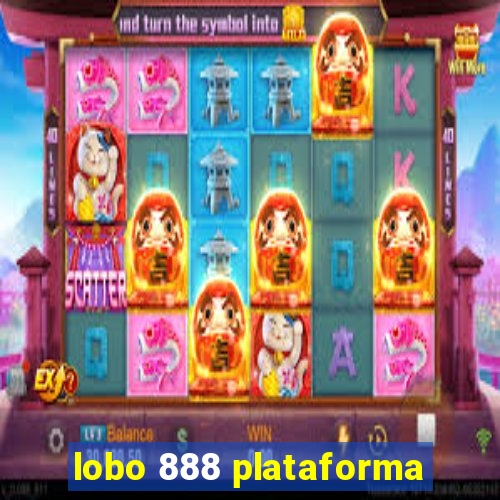 lobo 888 plataforma